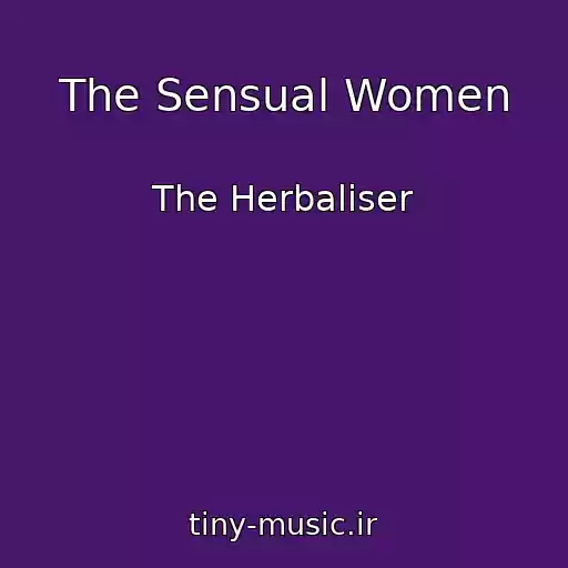 کاور آهنگ The Sensual Women از The Herbaliser