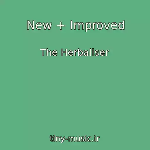 کاور آهنگ New + Improved از The Herbaliser