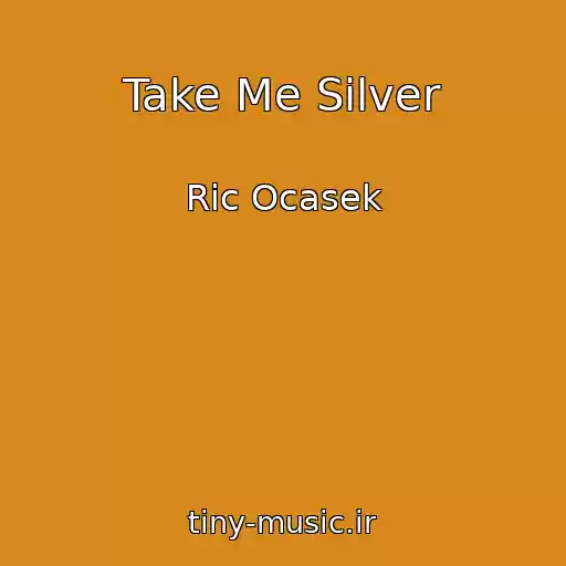کاور آهنگ Take Me Silver از Ric Ocasek