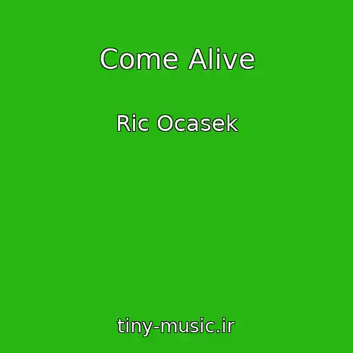 کاور آهنگ Come Alive از Ric Ocasek
