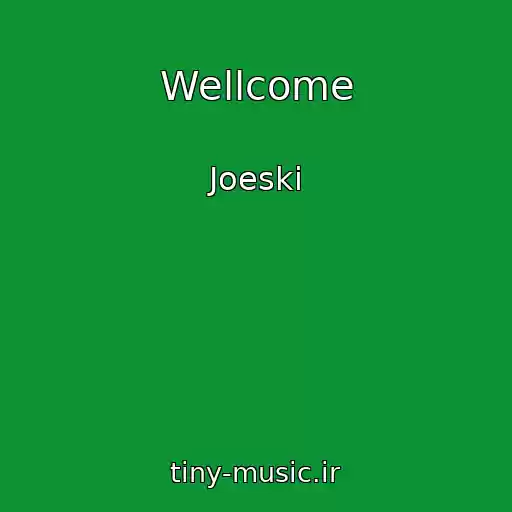 کاور آهنگ Wellcome از Joeski