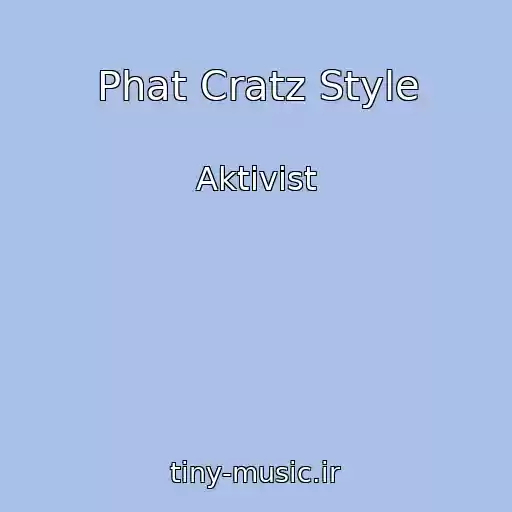 کاور آهنگ Phat Cratz Style از Aktivist