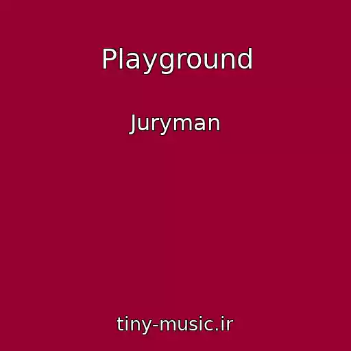 کاور آهنگ Playground از Juryman