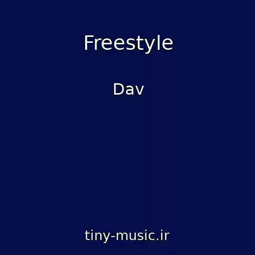 کاور آهنگ Freestyle از Dav