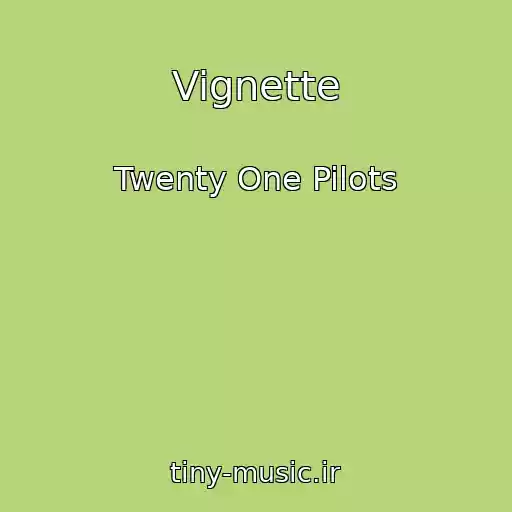 کاور آهنگ Vignette از Twenty One Pilots