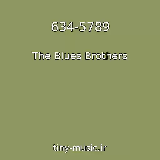کاور آهنگ 634-5789 از The Blues Brothers