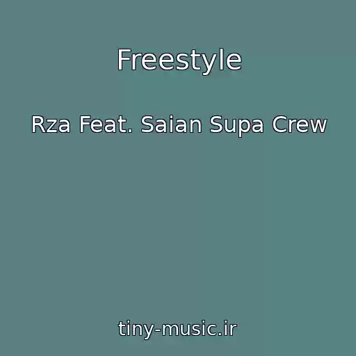 کاور آهنگ Freestyle از Rza Feat. Saian Supa Crew