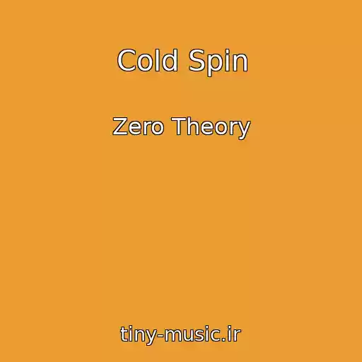 کاور آهنگ Cold Spin از Zero Theory