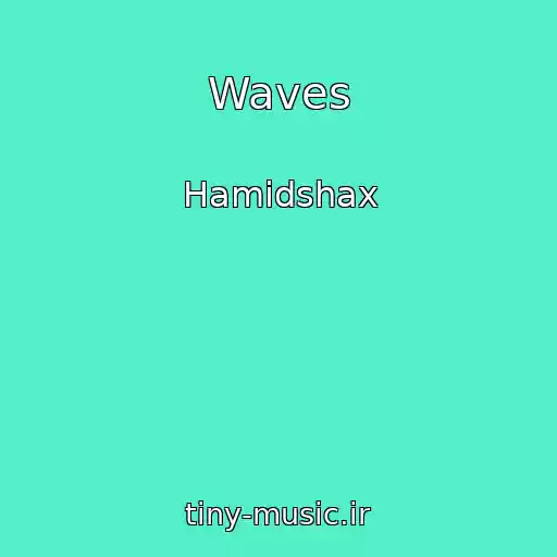 کاور آهنگ Waves از Hamidshax