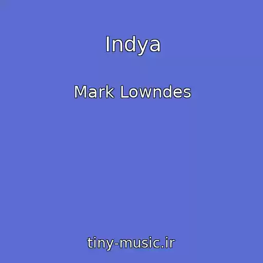 کاور آهنگ Indya از Mark Lowndes