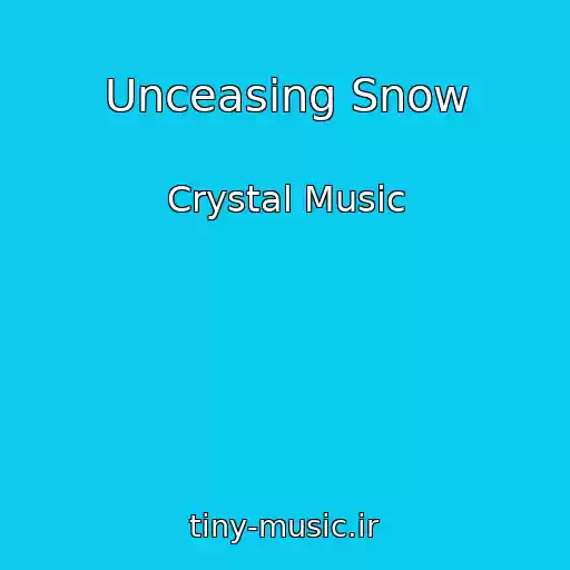 کاور آهنگ Unceasing Snow از Crystal Music