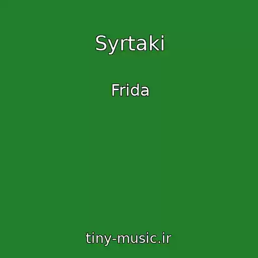 کاور آهنگ Syrtaki از Frida