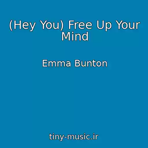 کاور آهنگ (Hey You) Free Up Your Mind از Emma Bunton