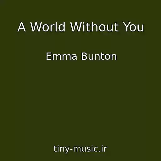 کاور آهنگ A World Without You از Emma Bunton