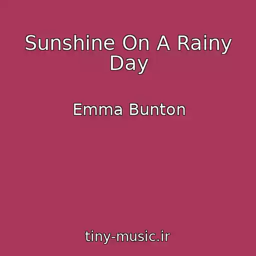 کاور آهنگ Sunshine On A Rainy Day از Emma Bunton