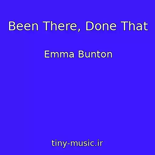 کاور آهنگ Been There, Done That از Emma Bunton