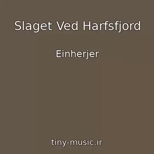 کاور آهنگ Slaget Ved Harfsfjord از Einherjer