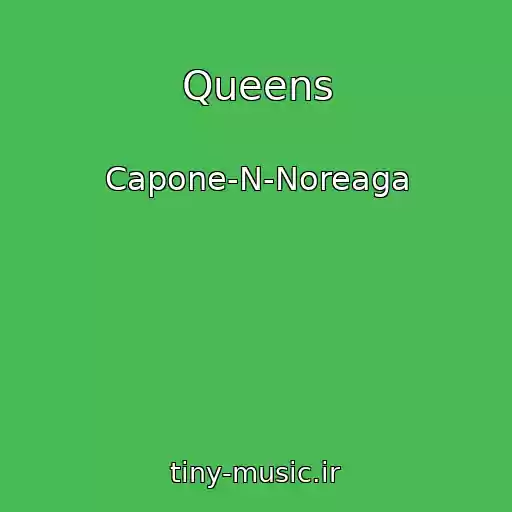 کاور آهنگ Queens از Capone-N-Noreaga