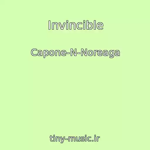 کاور آهنگ Invincible از Capone-N-Noreaga