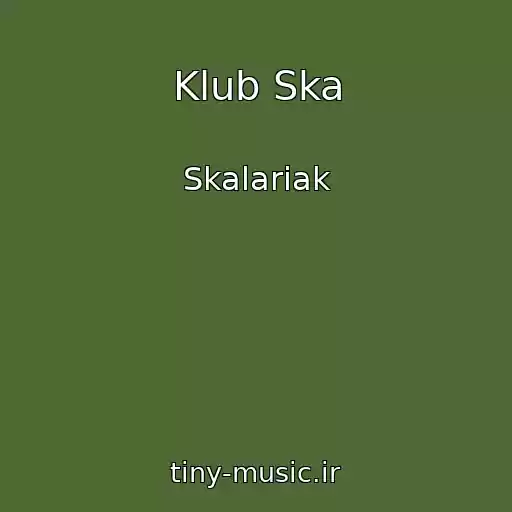 کاور آهنگ Klub Ska از Skalariak