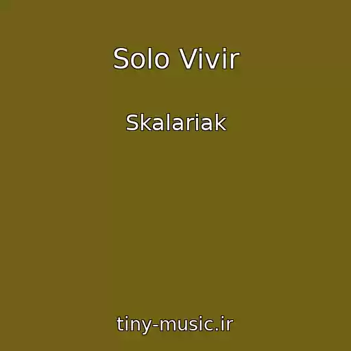 کاور آهنگ Solo Vivir از Skalariak