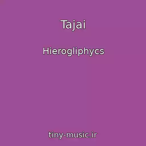 کاور آهنگ Tajai از Hierogliphycs