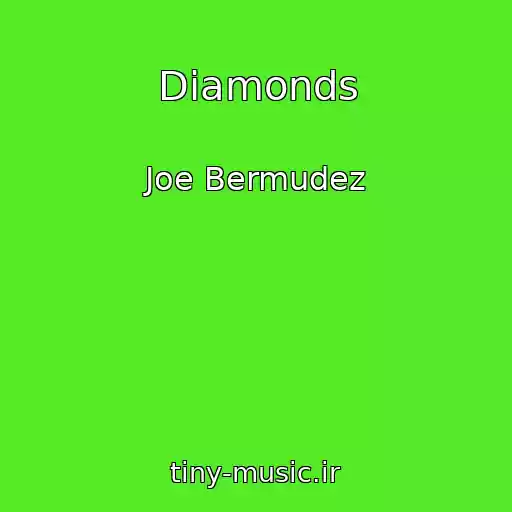 کاور آهنگ Diamonds از Joe Bermudez