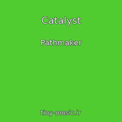 کاور آهنگ Catalyst از Pathmaker