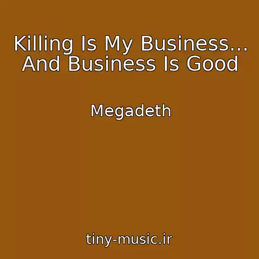 کاور آهنگ Killing Is My Business... And Business Is Good از Megadeth