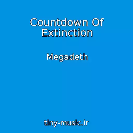 کاور آهنگ Countdown Of Extinction از Megadeth