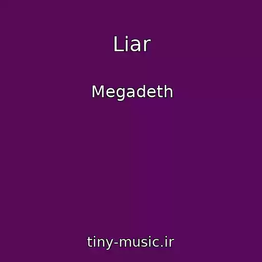 کاور آهنگ Liar از Megadeth