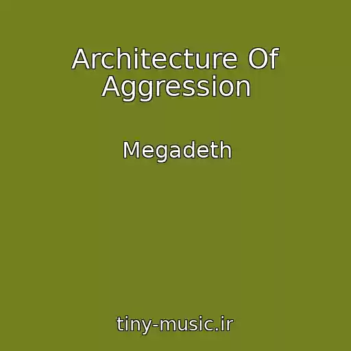 کاور آهنگ Architecture Of Aggression از Megadeth