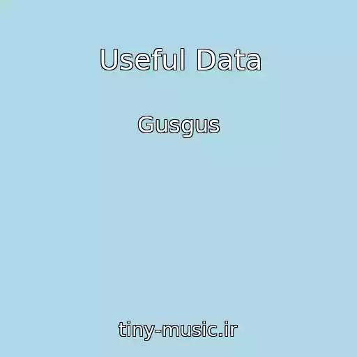 کاور آهنگ Useful Data از Gusgus