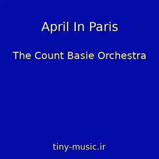 کاور آهنگ April In Paris از The Count Basie Orchestra