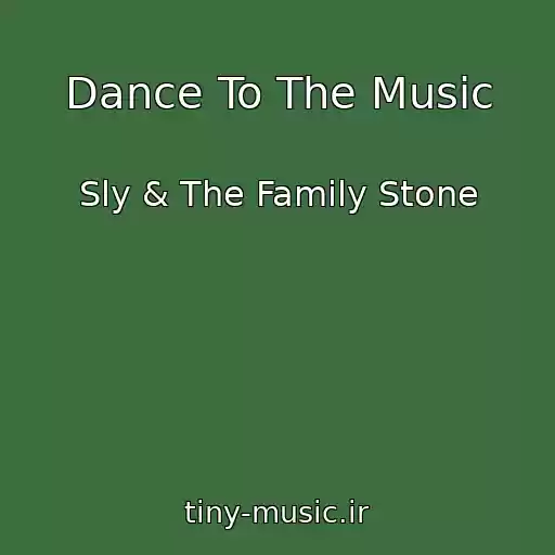 کاور آهنگ Dance To The Music از Sly & The Family Stone