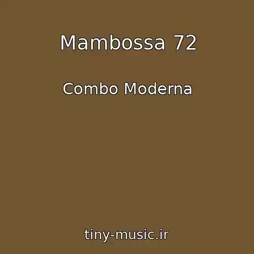 کاور آهنگ Mambossa 72 از Combo Moderna