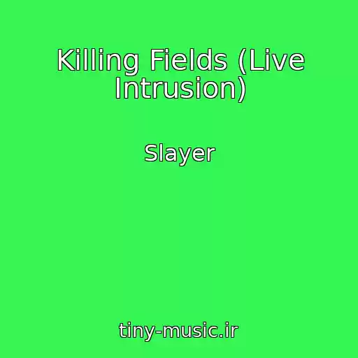 کاور آهنگ Killing Fields (Live Intrusion) از Slayer