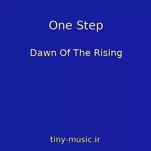 کاور آهنگ One Step از Dawn Of The Rising