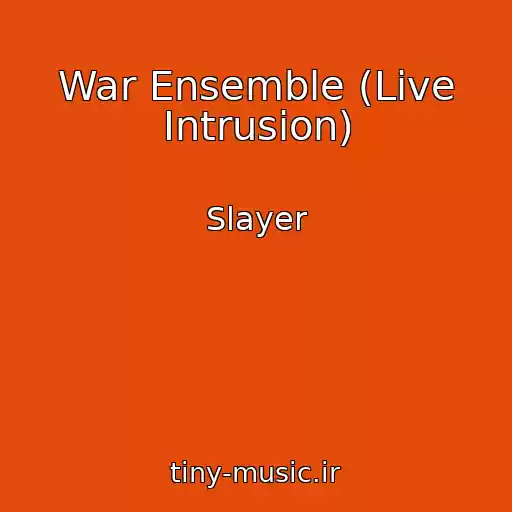کاور آهنگ War Ensemble (Live Intrusion) از Slayer