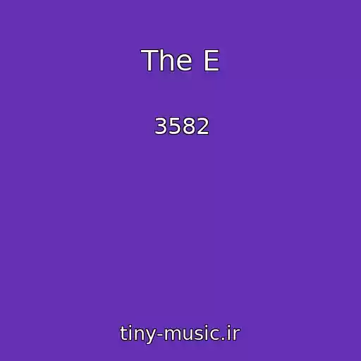 کاور آهنگ The E از 3582
