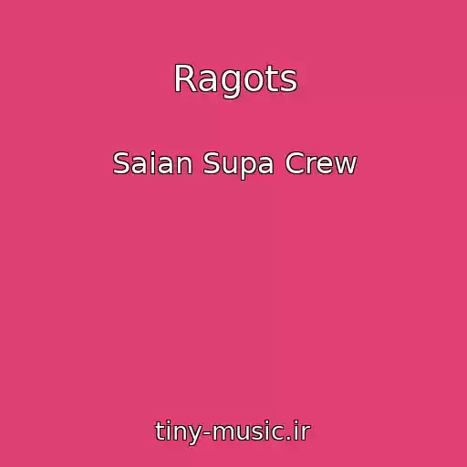 کاور آهنگ Ragots از Saian Supa Crew