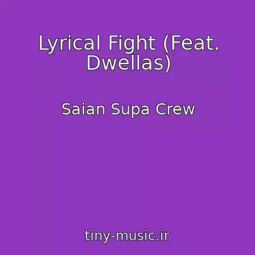 کاور آهنگ Lyrical Fight (Feat. Dwellas) از Saian Supa Crew
