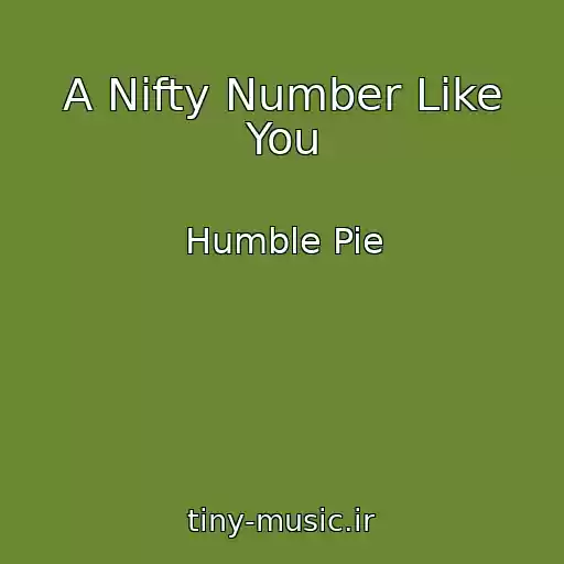کاور آهنگ A Nifty Number Like You از Humble Pie