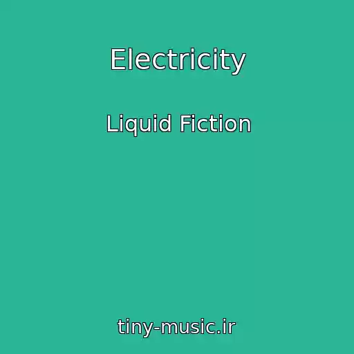 کاور آهنگ Electricity از Liquid Fiction
