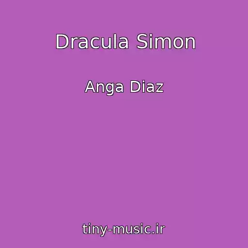 کاور آهنگ Dracula Simon از Anga Diaz