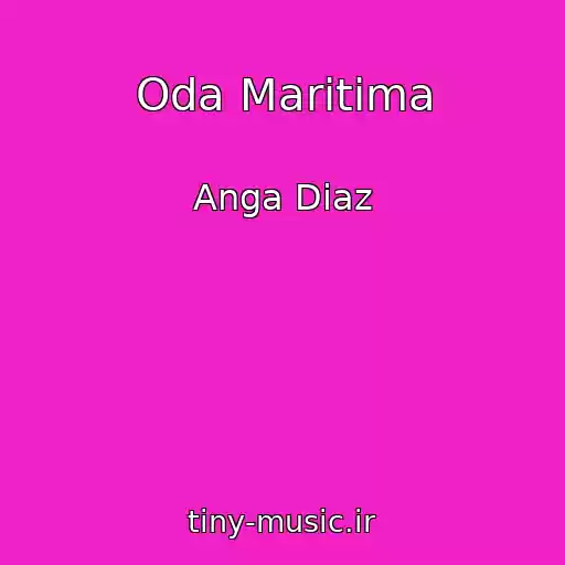کاور آهنگ Oda Maritima از Anga Diaz