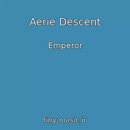 کاور آهنگ Aerie Descent از Emperor