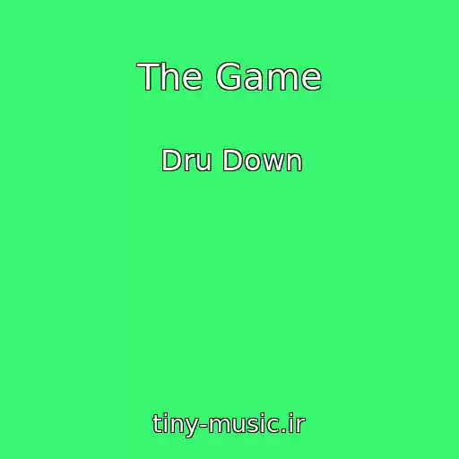 کاور آهنگ The Game از Dru Down