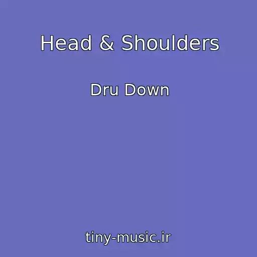 کاور آهنگ Head & Shoulders از Dru Down