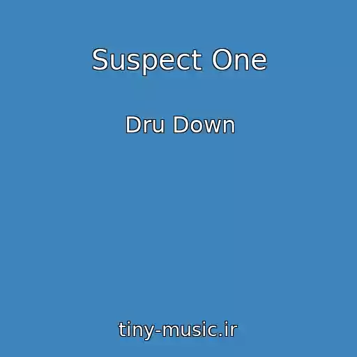 کاور آهنگ Suspect One از Dru Down